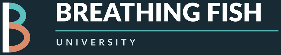 Breathing Fish University